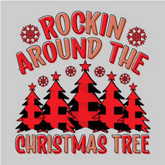 Rockin' Around The Christmas Tree DTF Transfer - Buffalo Plaid Holiday Design